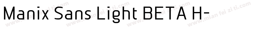 Manix Sans Light BETA H字体转换